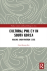 Image for Cultural policy in South Korea: making a new patron state