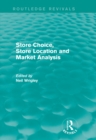 Image for Store choice, store location and market analysis