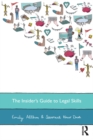 Image for The insider&#39;s guide to legal skills