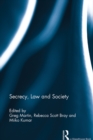 Image for Secrecy, law, and society