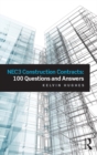 Image for NEC3 construction contracts: 100 questions and answers