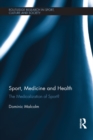 Image for Sport, medicine and health: the medicalization of sport? : 69