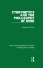 Image for Cybernetics and the philosophy of mind
