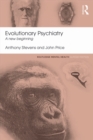 Image for Evolutionary psychiatry: a new beginning