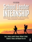 Image for School leader internship: developing, monitoring, and evaluating your leadership experience