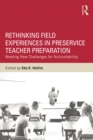 Image for Rethinking field experiences in preservice teacher preparation: meeting new challenges for accountability