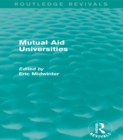Image for Mutual Aid Universities (Routledge Revivals)