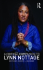 Image for A critical companion to Lynn Nottage