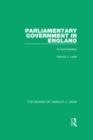 Image for Parliamentary government in England: a commentary