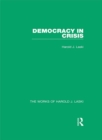 Image for Democracy in crisis : volume 7