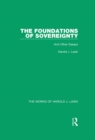 Image for The foundations of sovereignty and other essays