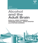 Image for Alcohol and the adult brain