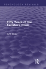 Image for Fifty years of the Tavistock Clinic