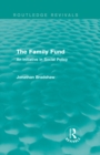 Image for The family fund: an initiative in social policy