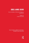 Image for Sex and God: some varieties of women&#39;s religious experience