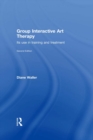 Image for Group interactive art therapy: its use in training and treatment