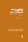Image for Saudi Arabia: rush to development : profile of an energy economy and investment : volume 28