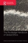 Image for The Routledge handbook of global ethics