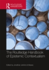 Image for The Routledge handbook of epistemic contextualism