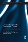 Image for Crises in Europe in the transatlantic context: economic and political appraisals