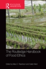 Image for The Routledge handbook of food ethics