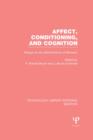 Image for Affect, conditioning, and cognition: essays on the determinants of behavior