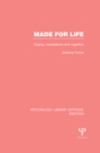 Image for Made for life: coping, competence and cognition