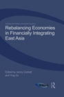 Image for Rebalancing economies in financially integrating East Asia