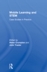Image for Mobile learning and STEM: case studies in practice
