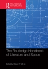 Image for The Routledge handbook of literature and space