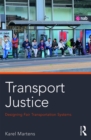 Image for Transport justice: designing fair transportation systems