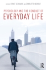 Image for Psychology and the conduct of everyday life