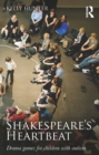 Image for Shakespeare&#39;s heartbeat: drama games for children with autism
