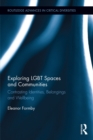 Image for Exploring LGBT spaces and communities