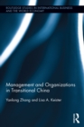 Image for Management and Organizations in Transitional China