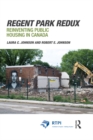 Image for Regent Park redux  : reinventing public housing in Canada