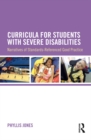 Image for Curricula for students with severe disabilities: narratives of standards-referenced good practice