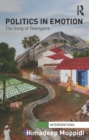 Image for Politics in emotion: the song of Telangana