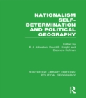 Image for Nationalism, self-determination and political geography