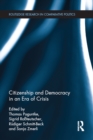Image for Citizenship and democracy in an era of crisis