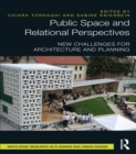 Image for Public space and relational perspectives: new challenges for architecture and planning