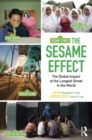 Image for The Sesame effect: the global impact of the longest street in the world.