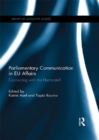Image for Parliamentary Communication in EU Affairs