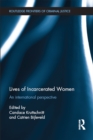 Image for Lives of incarcerated women: an international perspective