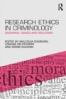 Image for Research ethics in criminology: dilemmas, issues and solutions
