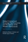 Image for Global criminal and sovereign free economies and the demise of the Western democracies