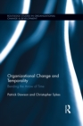 Image for Organizational Change and Temporality: Bending the Arrow of Time : 15