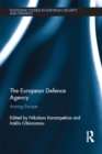 Image for The European Defence Agency: arming Europe