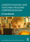 Image for Understanding and teaching reading comprehension: a handbook
