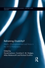 Image for Reframing disability?: media, (dis)empowerment, and voice in the 2012 Paralympics